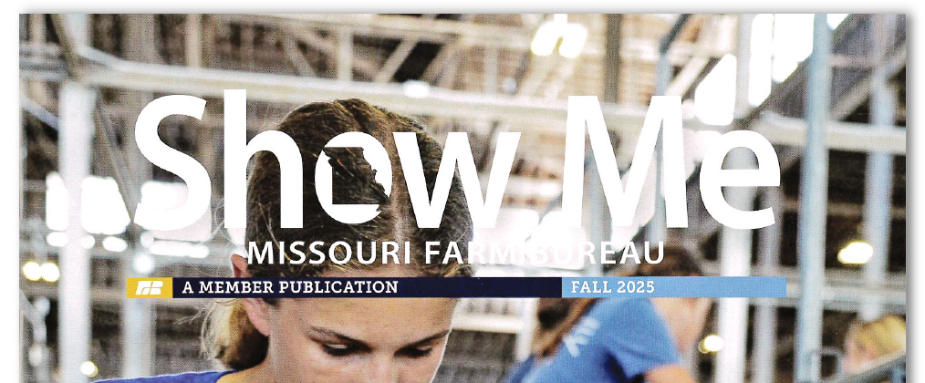 Missouri Show Me, Missouri Farm Bureau, magazine
