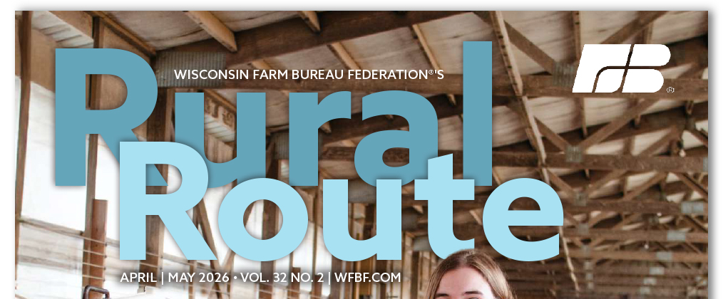 Wisconsin Rural Route Magazine, Wisconsin Farm Bureau Magazine
